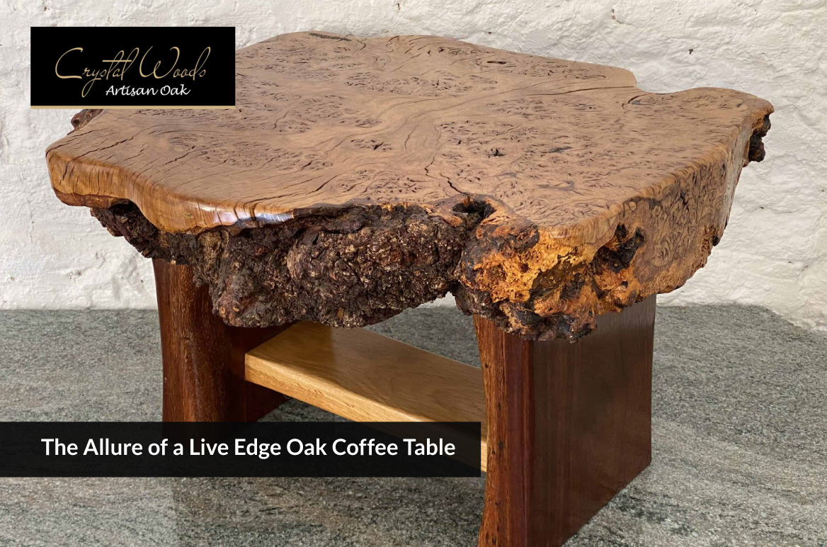 The Allure of a Live Edge Oak Coffee Table