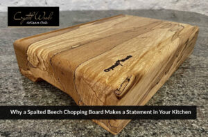 Why a Spalted Beech Chopping Board Makes a Statement in Your Kitchen